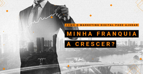 Marketing Digital para franquias