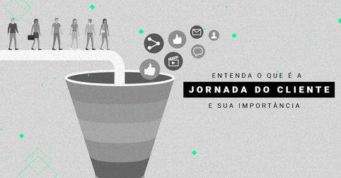 Por que entender a jornada do cliente pode aumentar as vendas da sua empresa?