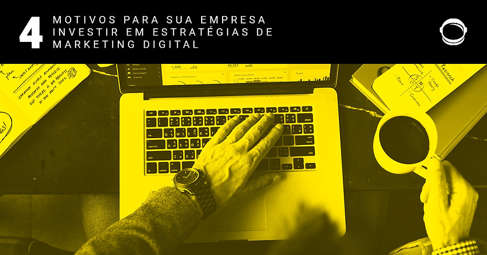 Motivos para investir em marketing digital