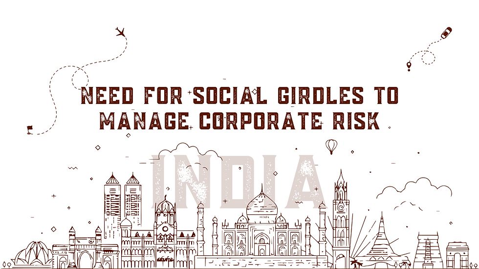 Need for Social Girdles to Manage Corporate Risk