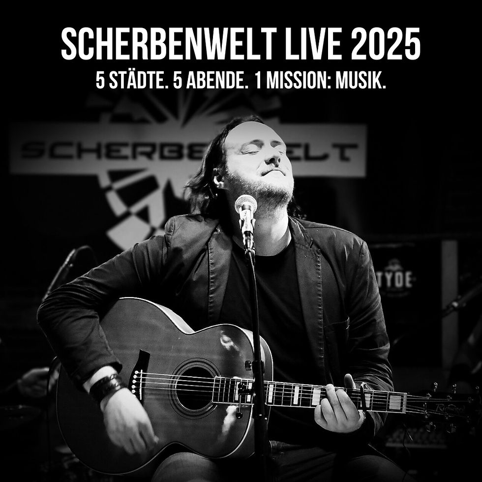 Scherbenwelt Live 2025