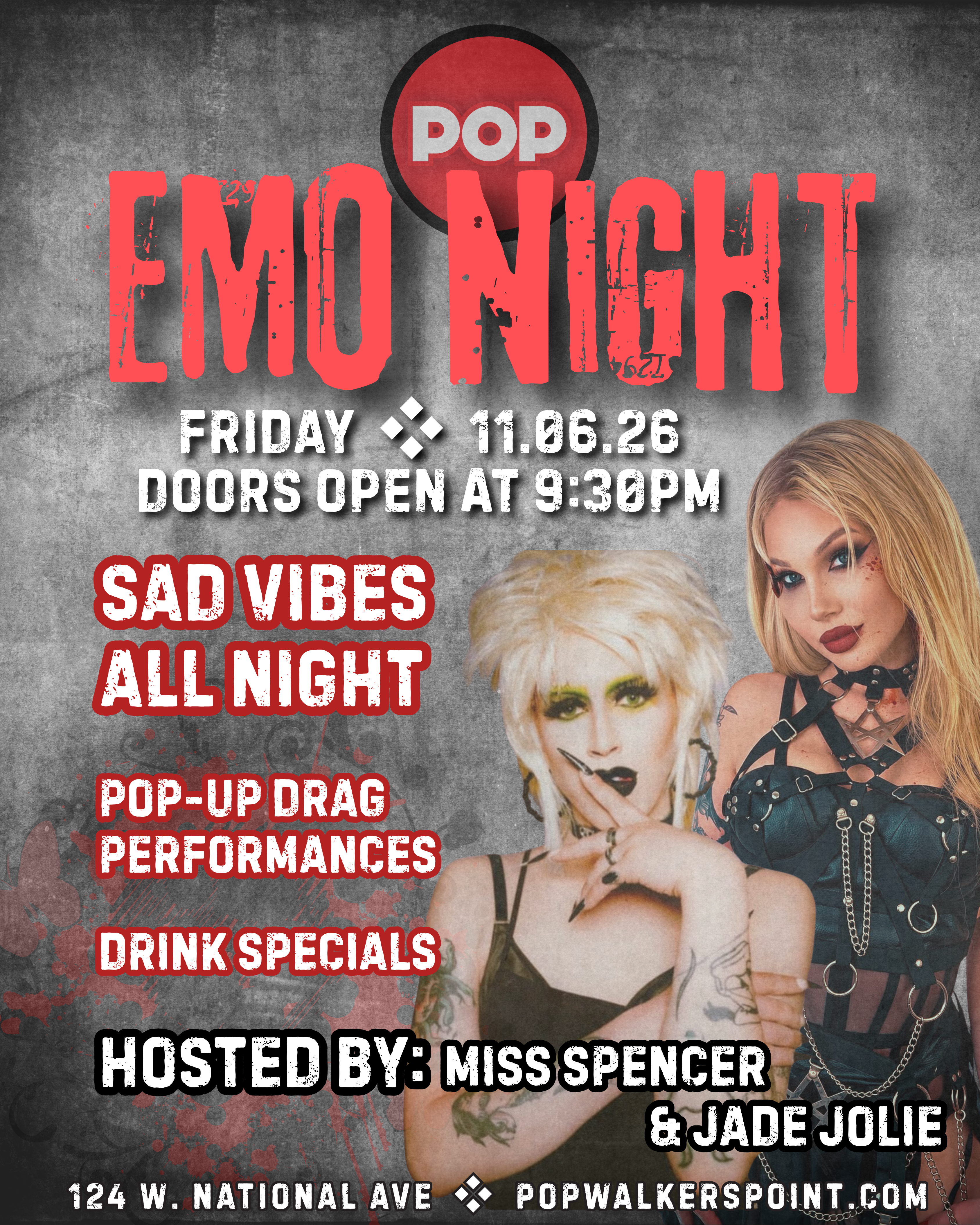 Emo Night w/ Miss Spencer & Jade Jolie