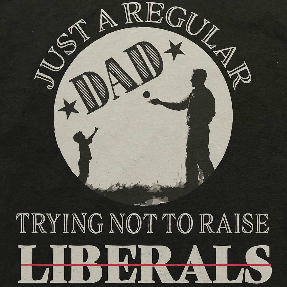 Patriotic dad and son silhouette with text "Just a regular dad trying not to raise liberals."