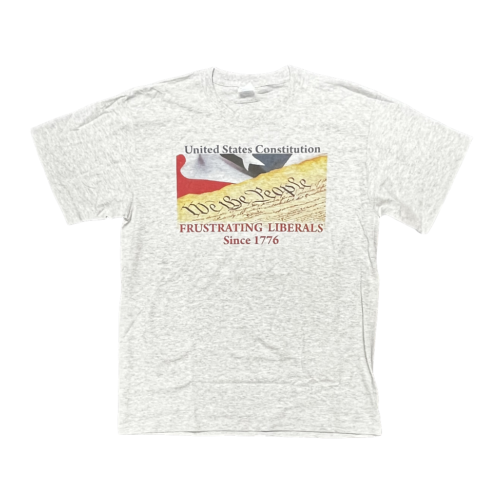 Constitution Frustrating Liberals Patriotic T-Shirt - We The People Design