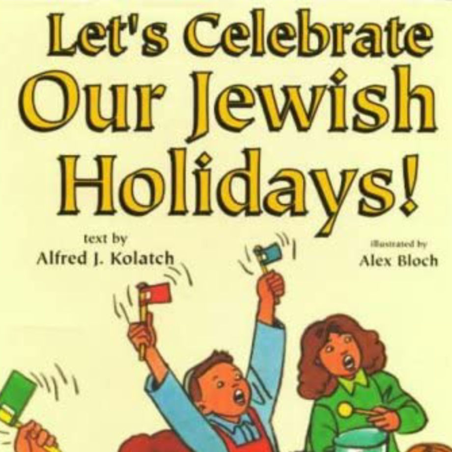 Childrens' Book: "Let's Celebrate Our Jewish Holidays!"- Hardcover