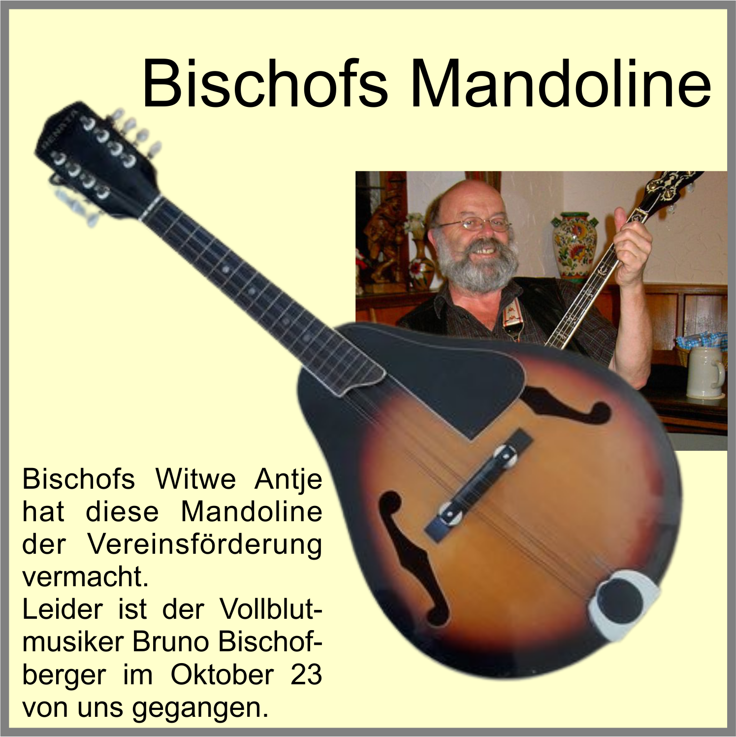 Bischofs Mandoline zu Gunsten der Vereinsförderung