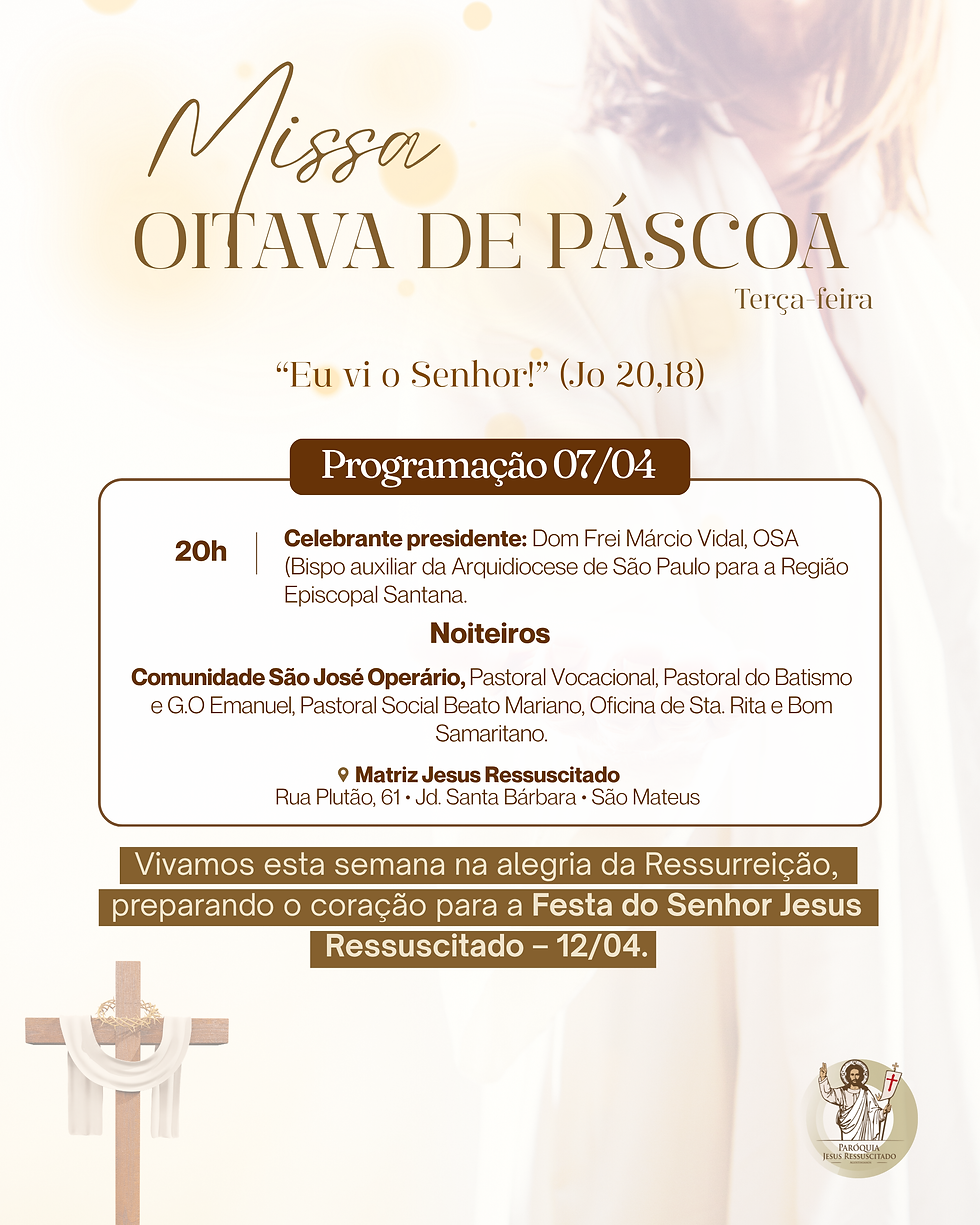 2º Dia Oitava de Páscoa