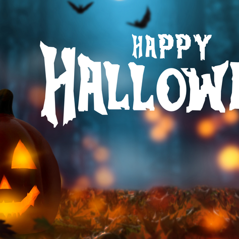 Early closure and don't miss the Halloween Social on October 31