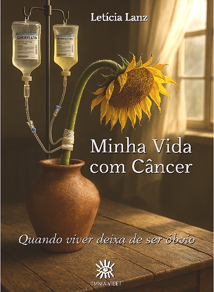 Capa do livro Minha Vida com Câncer, de Letícia Lanz