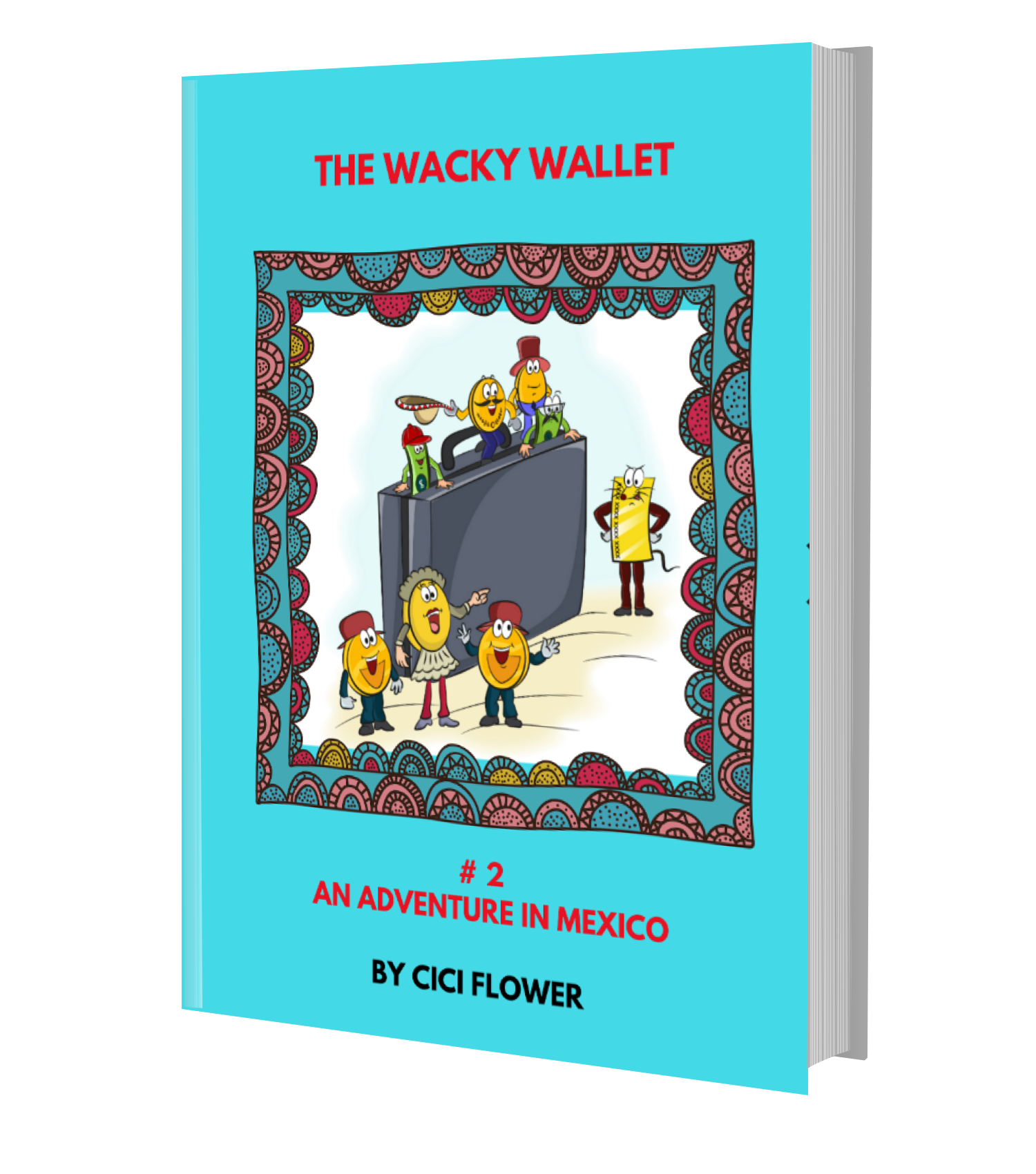 Book #2 - An Adventure in Mexico