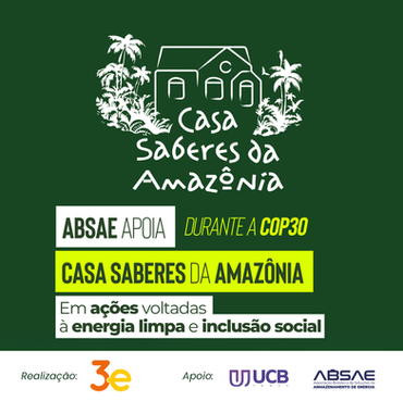 Durante as duas semanas de discussões da COP30, Absae apoia a Casa Saberes da Amazônia