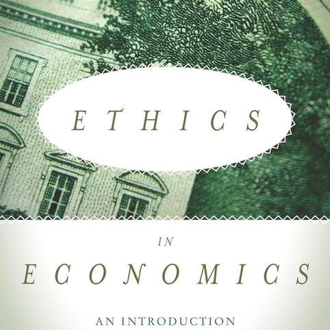 ETHICS IN ECONOMICS