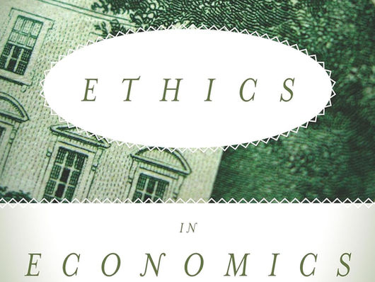 ETHICS IN ECONOMICS