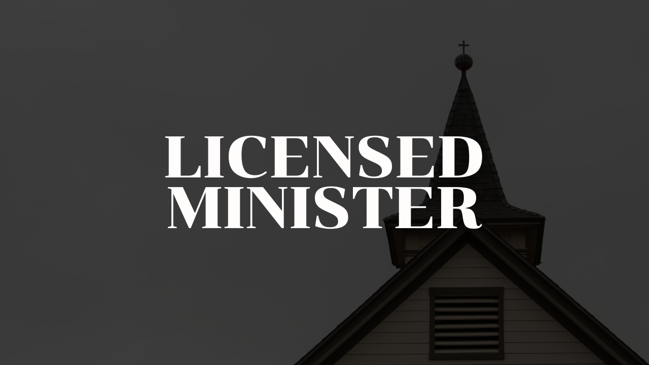 Licensed Minister