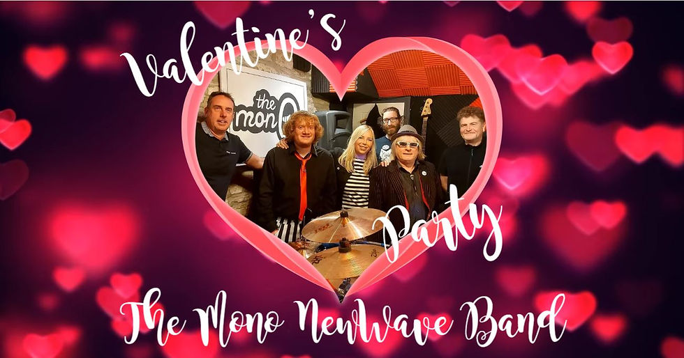 LOVE IS IN THE AIR with the MONO NEWWAVE BAND