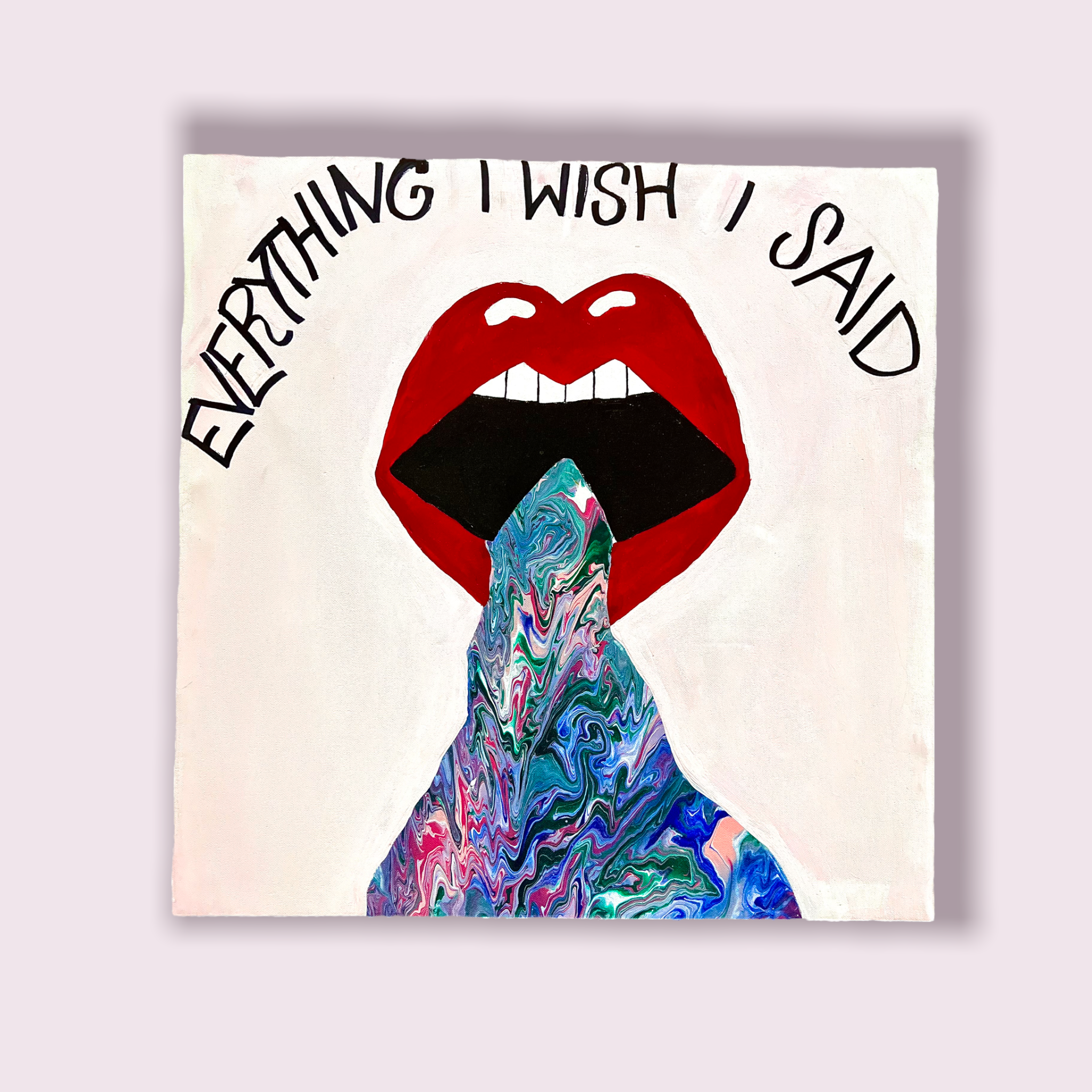 Everything I Wish I Said 