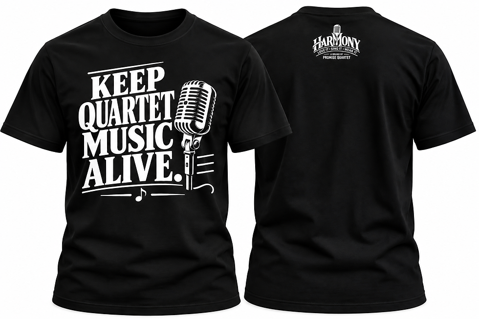Thumbnail: “🎙️KEEP QUARTET MUSIC ALIVE.” Harmony T-Shirt