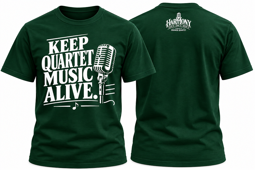 Thumbnail: “🎙️KEEP QUARTET MUSIC ALIVE.” Harmony T-Shirt