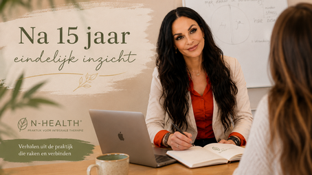 Uit de praktijk | "Na vijftien jaar viel eindelijk alles op zijn plek."