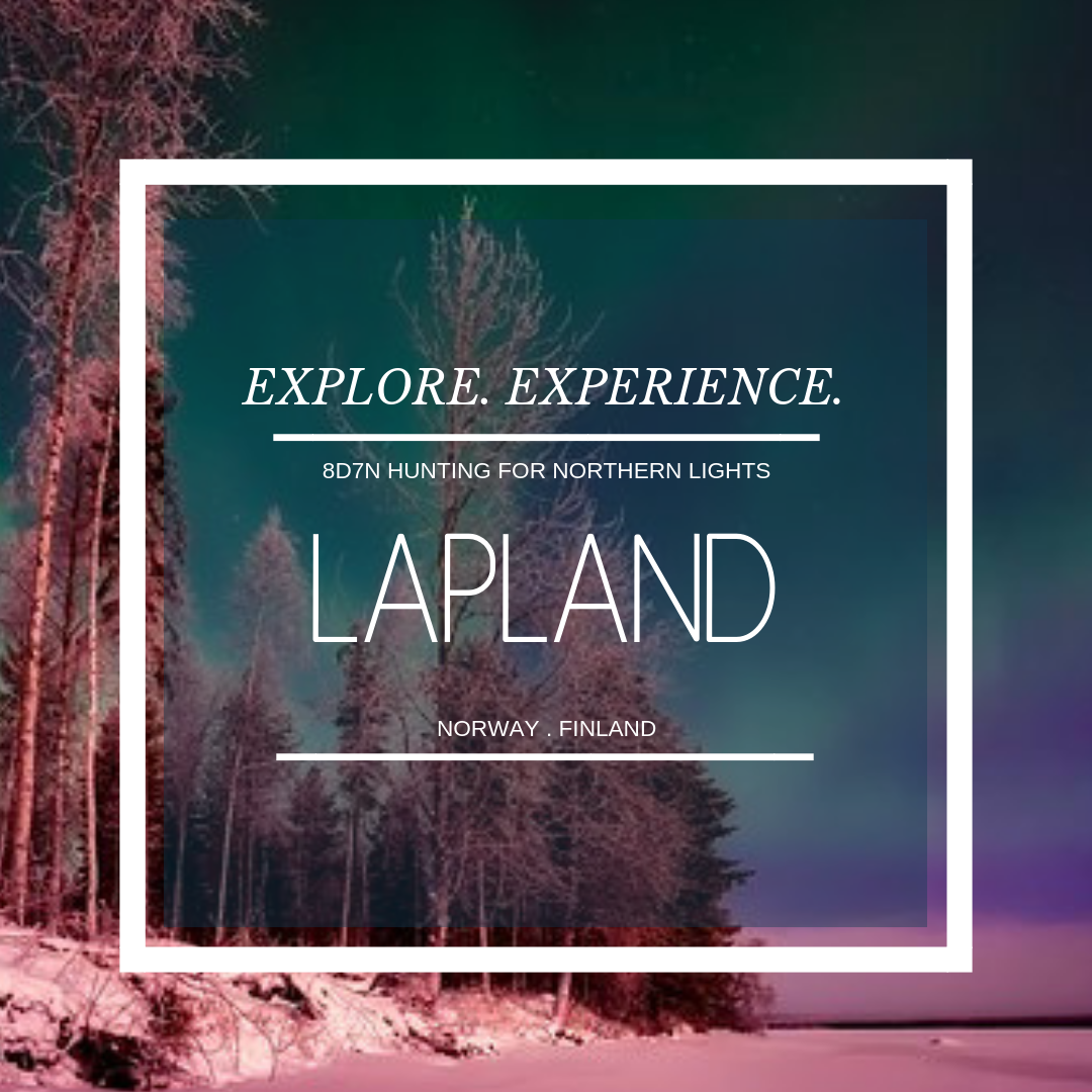 LAPLAND - NORWAY & FINLAND
