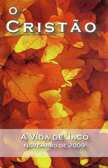 A Vida de Jacó (Novembro de 2009)