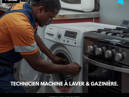 TECHNICIEN MACHINE À LAVER & GAZINIÈRE
