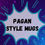 Thumbnail: Pagan Style Mugs title in a white burst on a vibrant background.