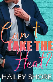 Can't Take the Heat?