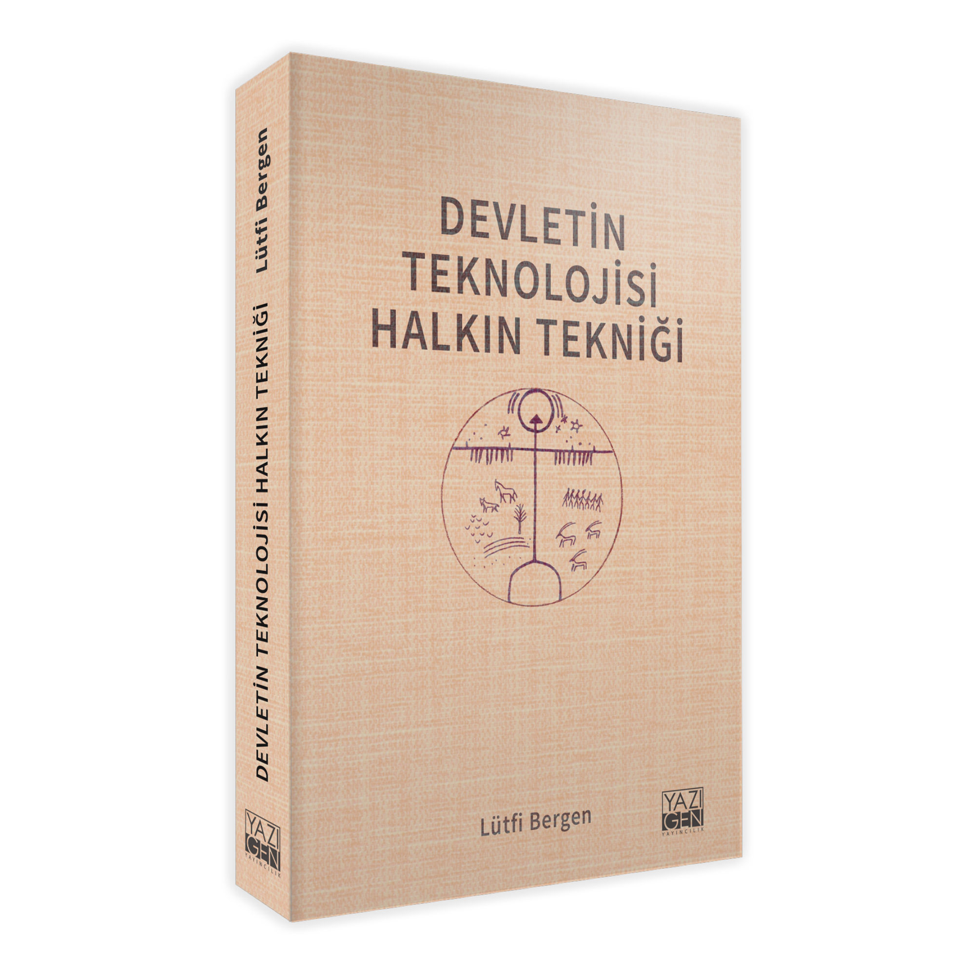 DEVLETİN TEKNOLOJİSİ HALKIN TEKNİĞİ