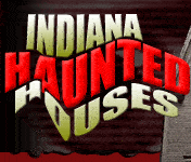 Indiana Haunted Houses
