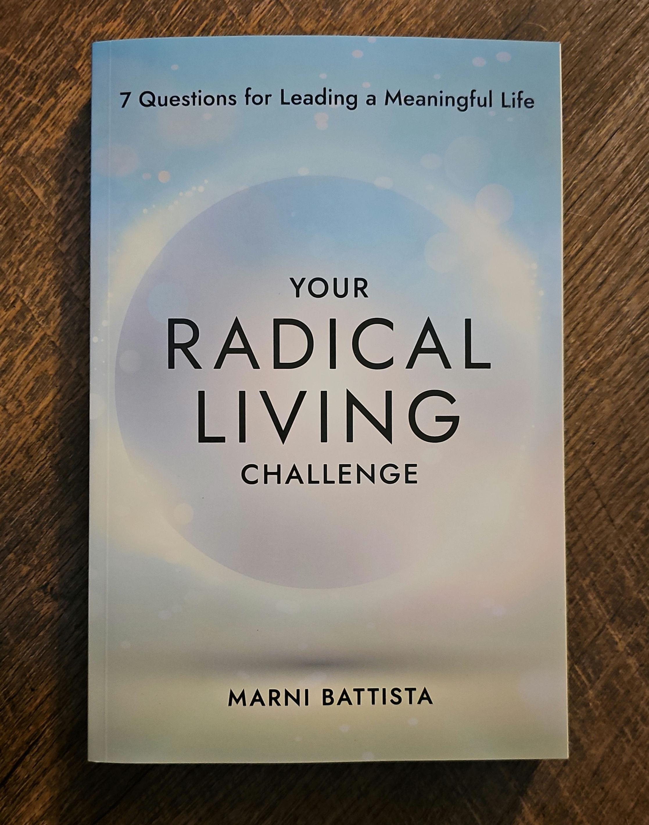 Your Radical Living Challenge 