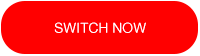 cta-switch-now.png