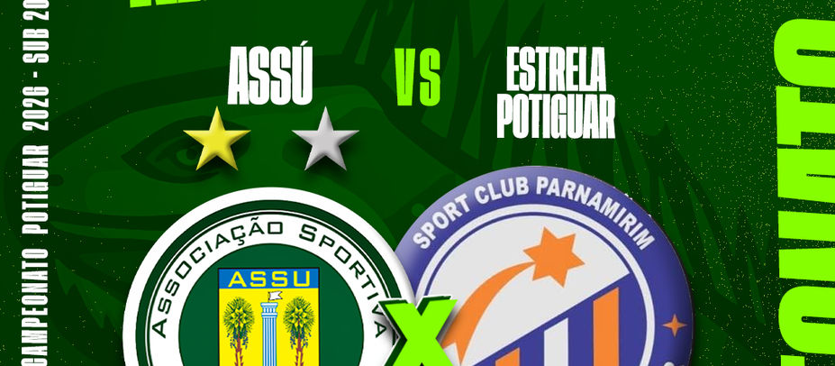 ASSU volta a jogar em casa pela 3ª rodada do Campeonato Potiguar Sub-20.