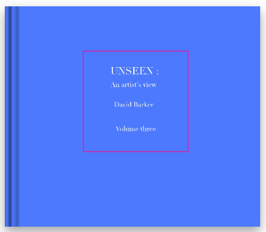 'UNSEEN', Sketchbooks Vol 3.