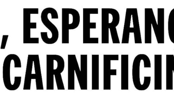 Fé, Esperança e Carnificina