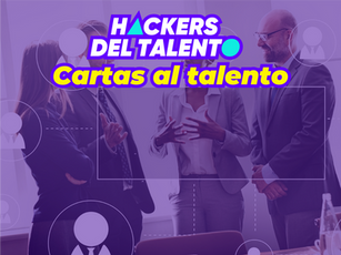 Carta #7. Los Justos - Transformando el mundo desde el talento