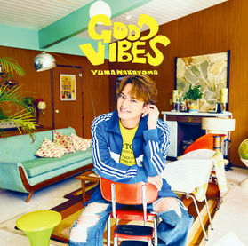 中山優馬『GOOD VIBES』 ファミクラストアオンライン限定DELUXE盤 中山優馬 「GOOD VIBES」｜中山優馬｜ELOV-Label