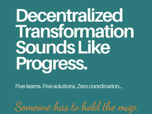 Decentralized Transformation Sounds Like Progress. Here Is What It Actually Costs.