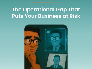 Deepfake Fraud Prevention: The Operational Gap That Puts Your Business at Risk