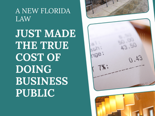 A New Florida Law Just Made the True Cost of Doing Business Public