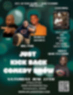 Just Kick Back Comedy Show!