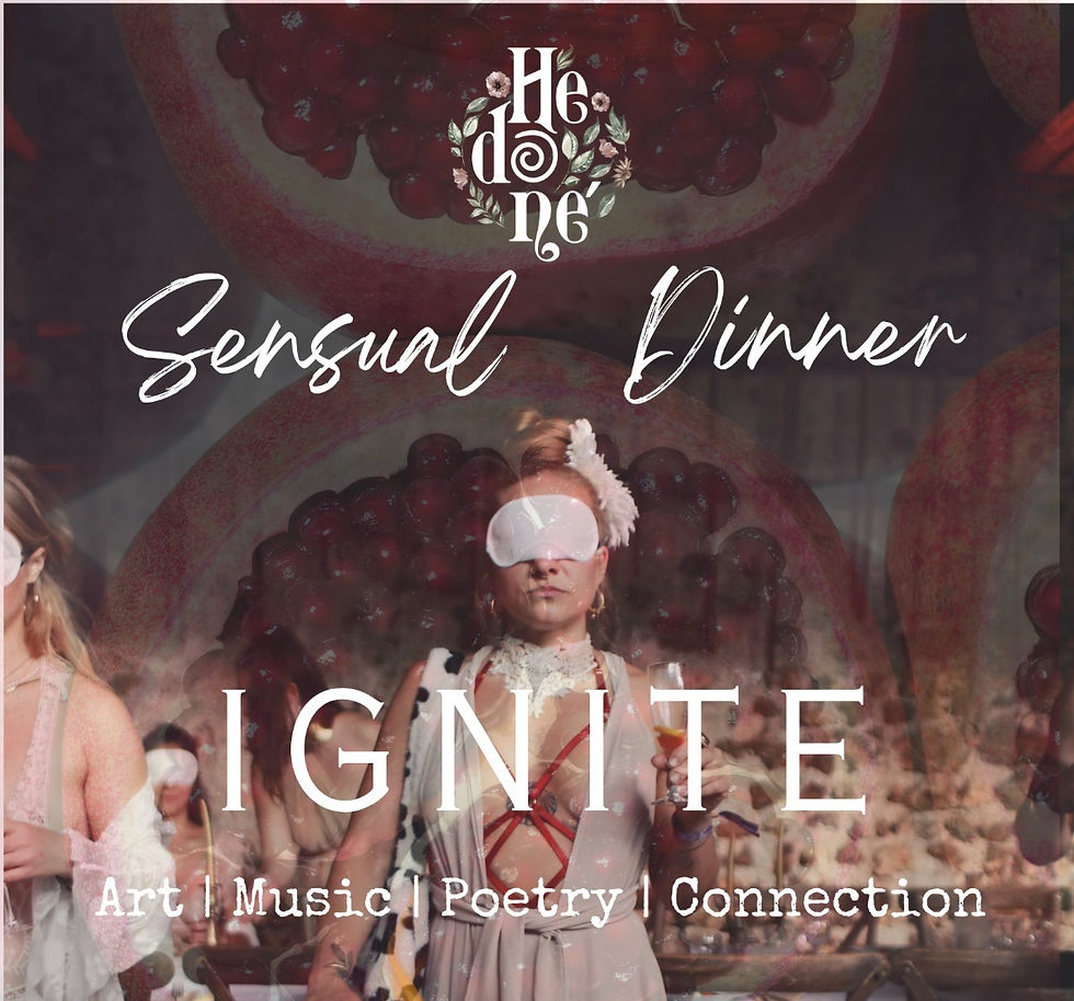 Hedoné Tulum Sensual Dinner "IGNITE"