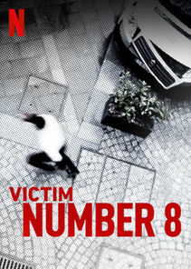 Victim Number 8 (Víctima número 8)