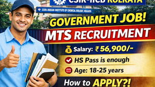 CSIR IICB MTS Recruitment 2026 🔥 Government Job | Salary ₹56,900 | How to Apply?
