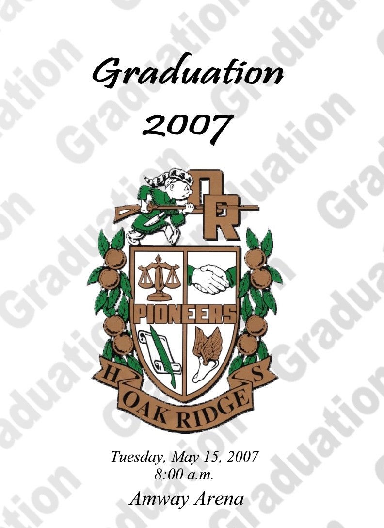 Oak Ridge High School 2007 Graduation