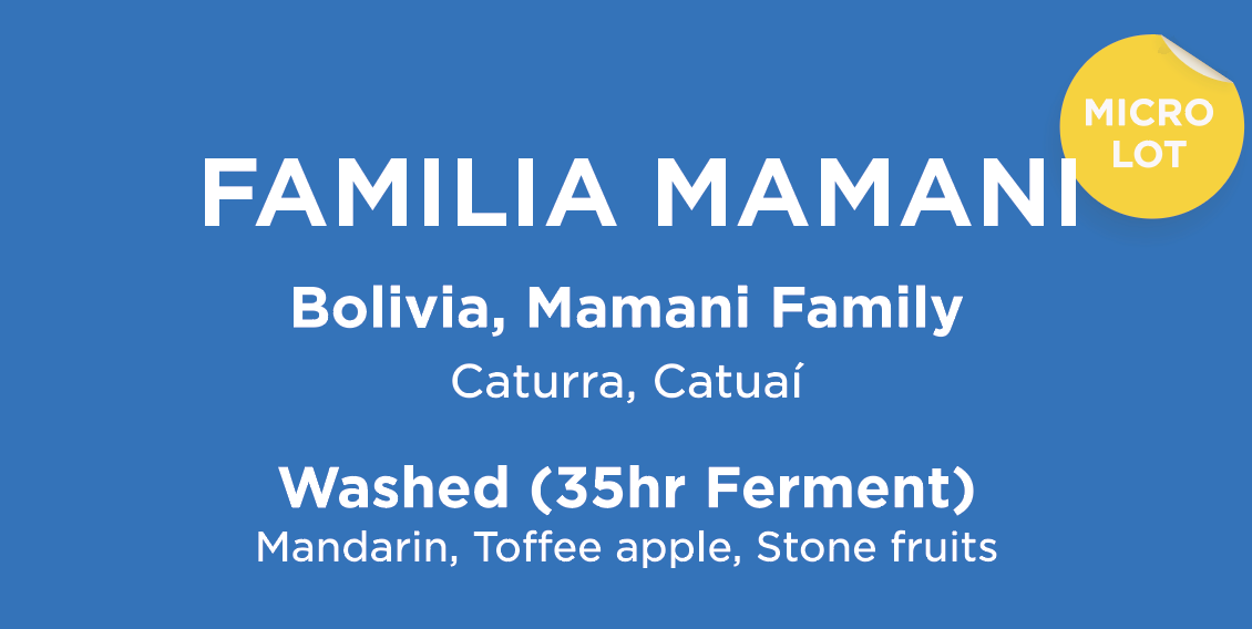 6x Bolivia, Mamani Family Caturra,Washed