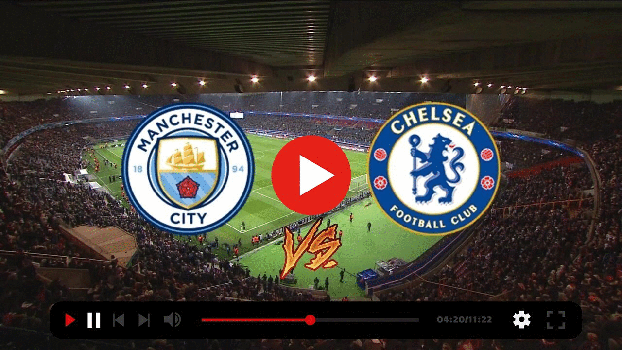Manchester City vs. Chelsea Live Broadcast 20 April 2024 Streaming