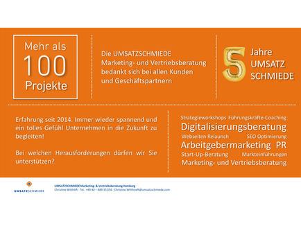Mehr als 100 Projekte erfolgreich abgeschlossen! 
5-jähriges Jubiläum der UMSATZSCHMIEDE