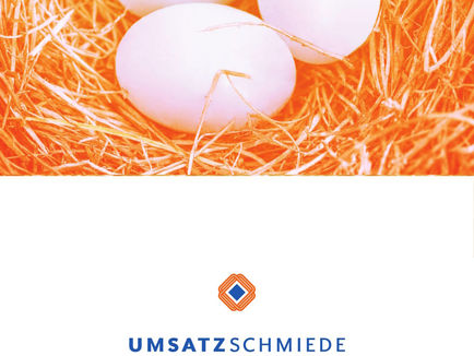 Die UMSATZSCHMIEDE wünscht eine erholsame und bunte Osterzeit! Nutzen Sie die Energie des Frühlings