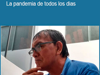 La Pandemia de todos Los días